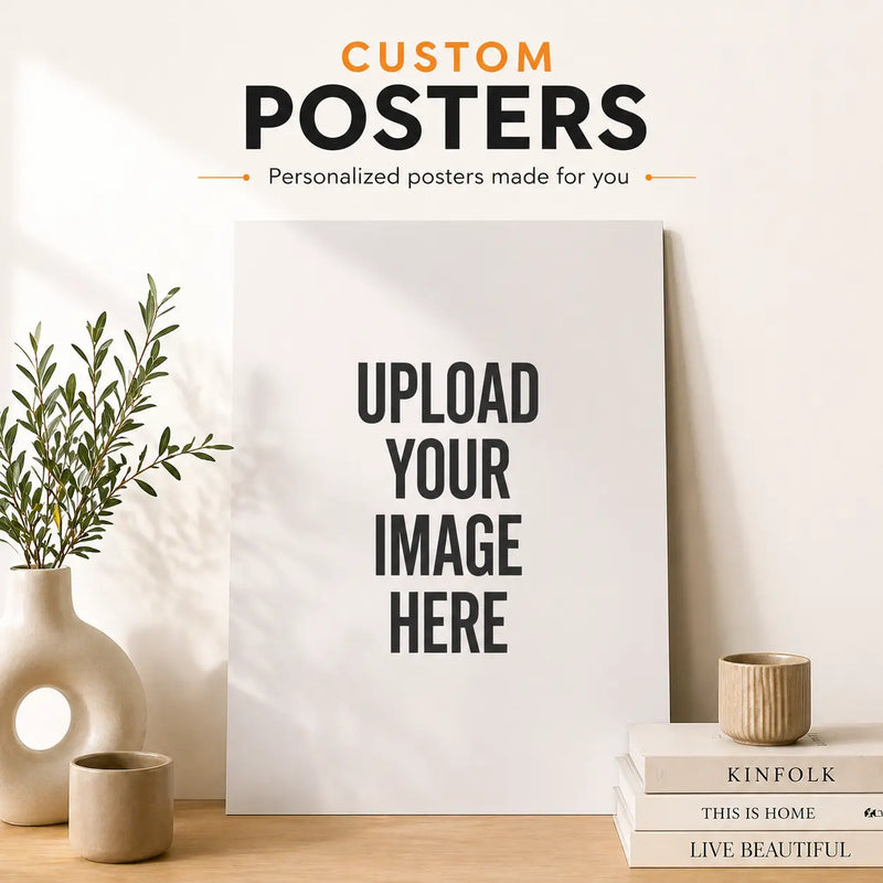 Custom Posters