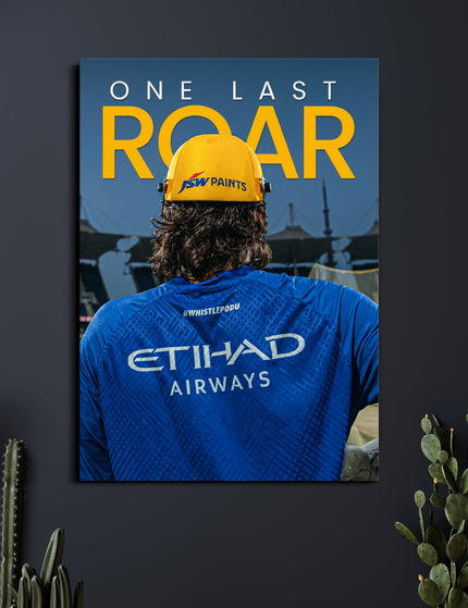 MS Dhoni One Last Roar Poster | CSK Cricket Wall Art | Cricket Posters Lazywalls
