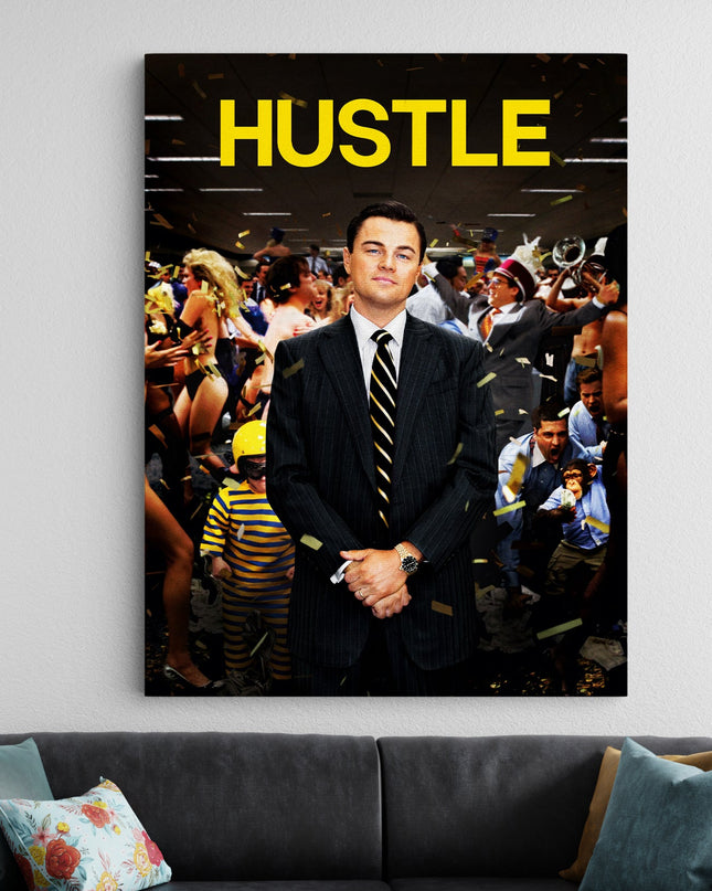 Wolf of Wall Street Poster | Hustle Movie Poster | Leonardo DiCaprio Wall Art Lazywalls