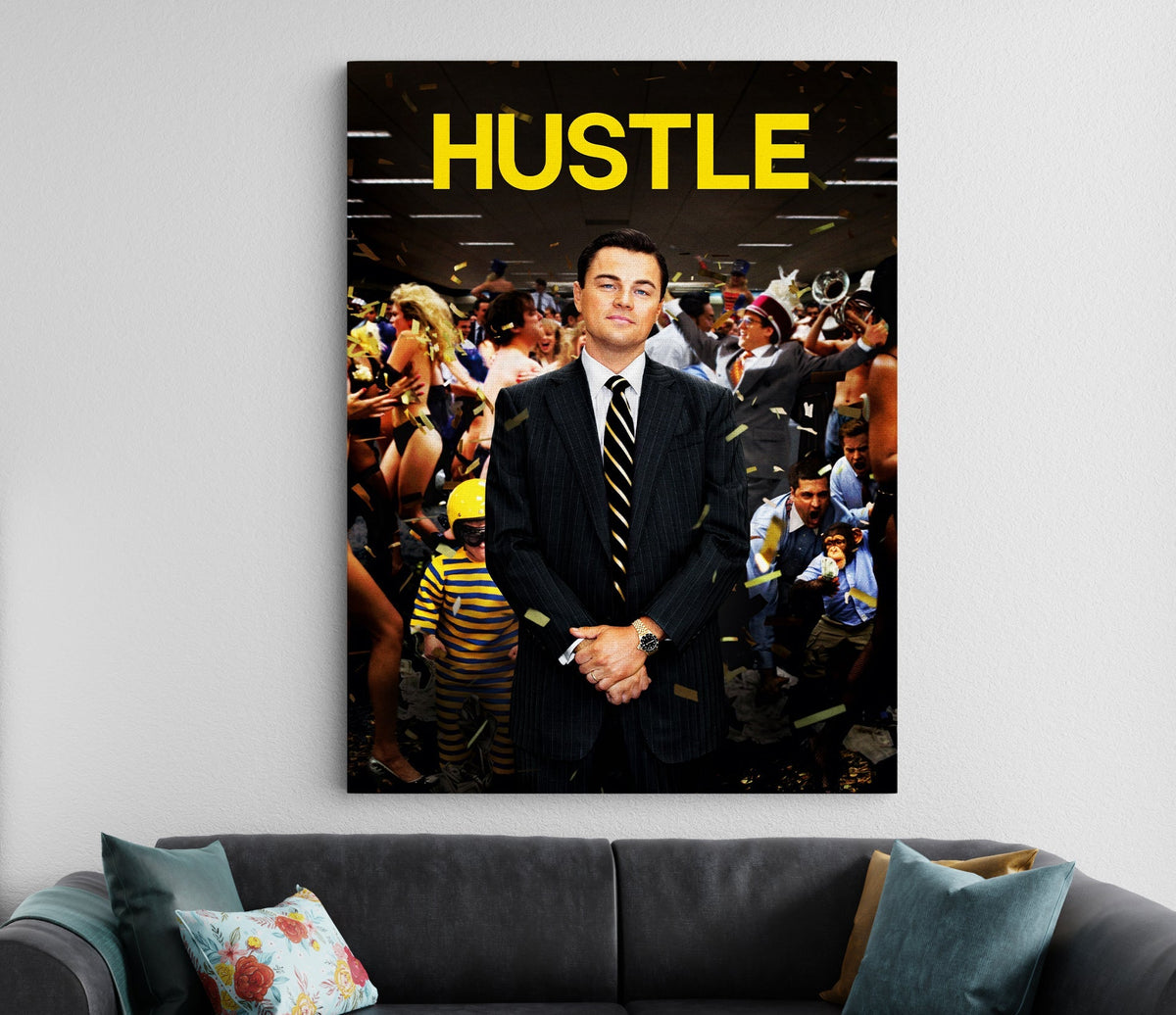 Wolf of Wall Street Poster | Hustle Movie Poster | Leonardo DiCaprio Wall Art Lazywalls