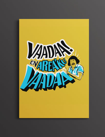 Vaada Enakku Vaada Poster | Vadivelu Tamil Meme Wall Art Lazywalls