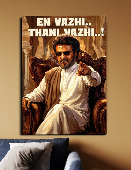 Rajinikanth Padayappa Dialogue Poster | En Vazhi Thani Vazhi Superstar Wall Art Lazywalls