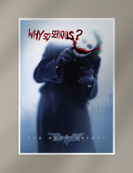 The Dark Knight “Why So Serious” Poster | Joker Wall Art Print Lazywalls