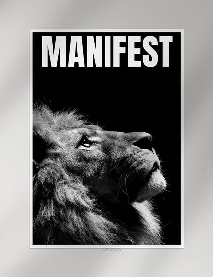 Manifest Lion Wall Art | Bold Motivational Animal Poster | Black & White Typography Print Lazywalls