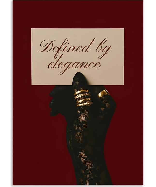 Defined By Elegance Poster Lazywalls