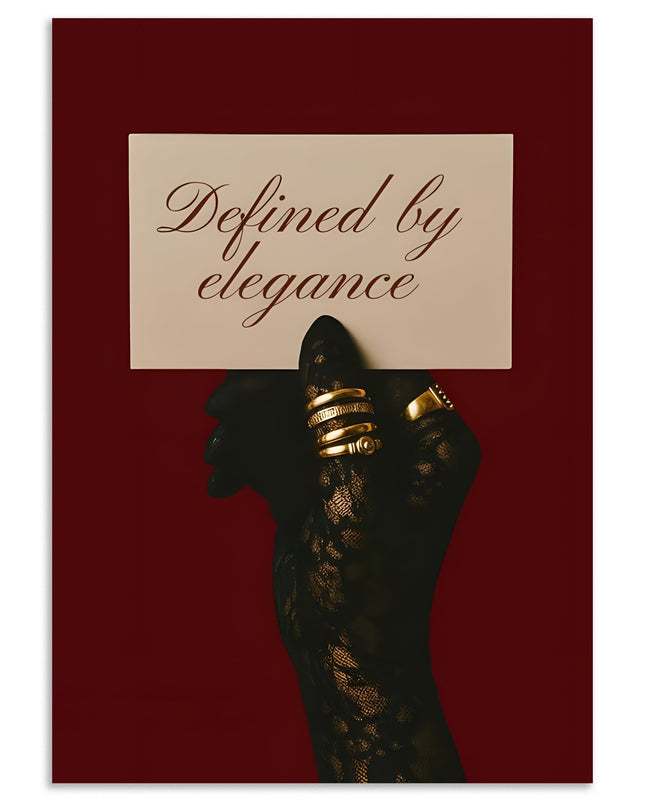 Defined By Elegance Poster Lazywalls