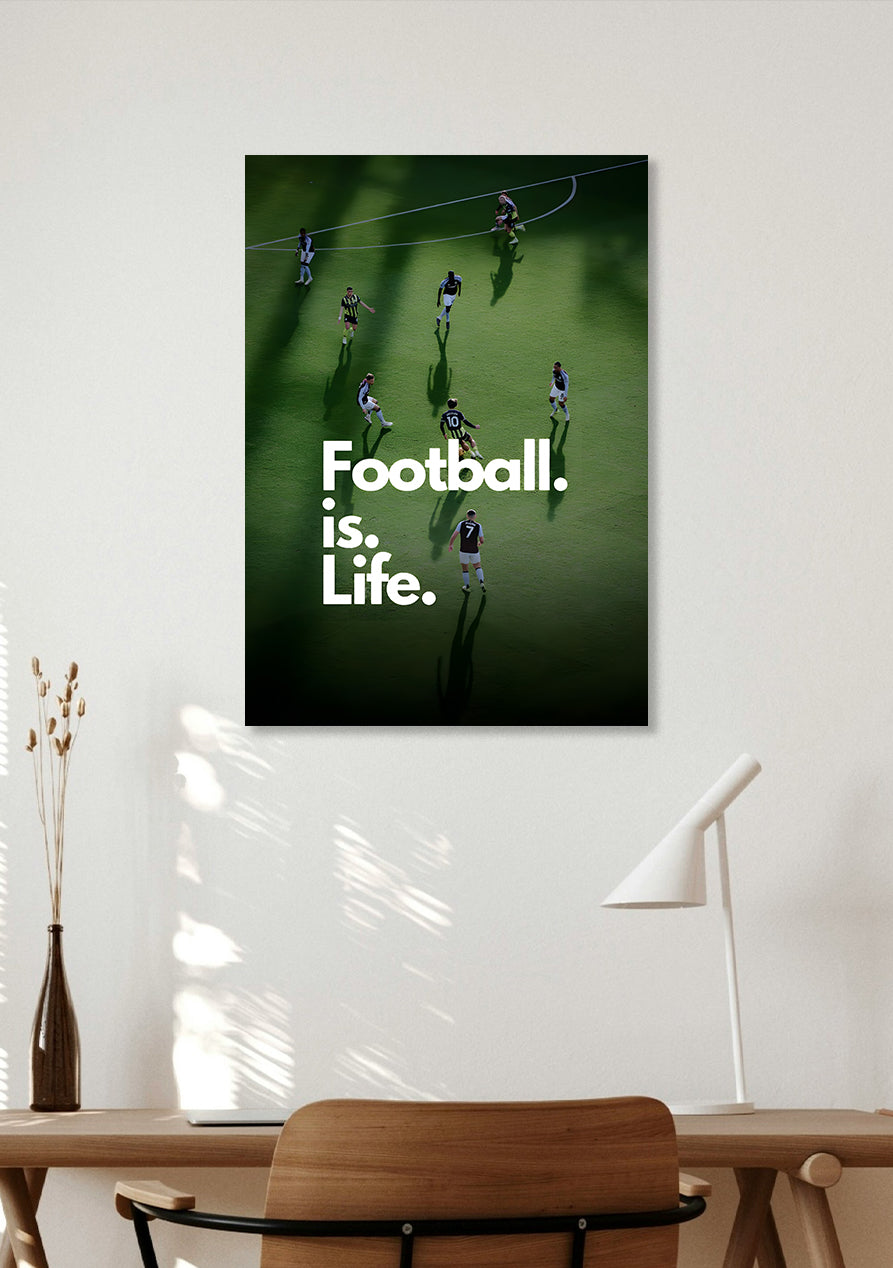 Football Is Life Wall Art Lazywalls