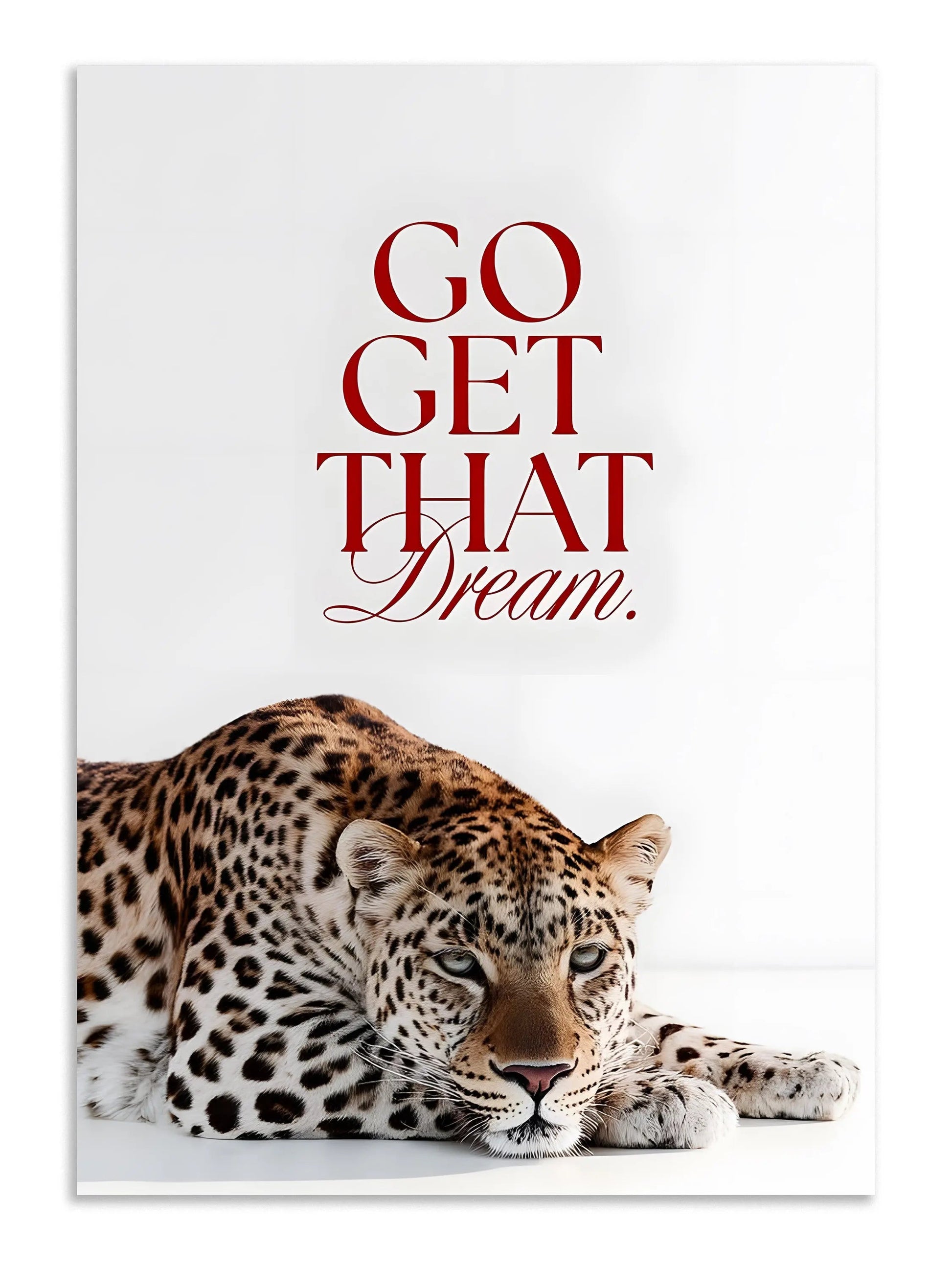 Go Get That Dream Poster Lazywalls