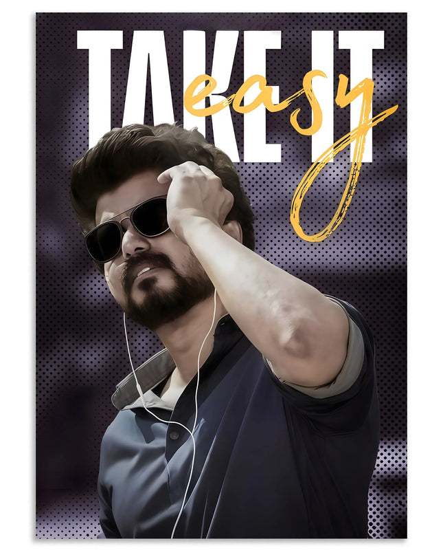 Thalapathy Vijay Take It Easy Wall Art Poster Lazywalls