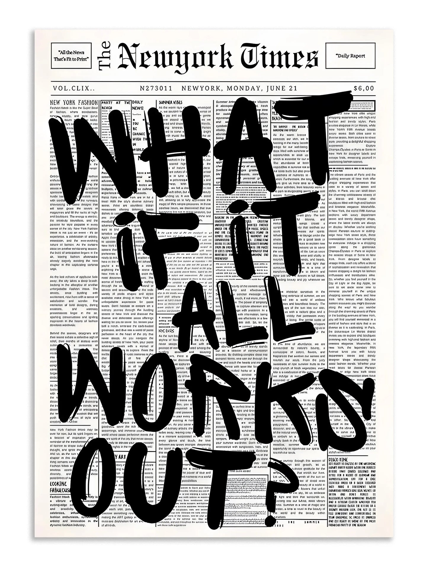 What If It All Works Out Wall Art Poster Lazywalls
