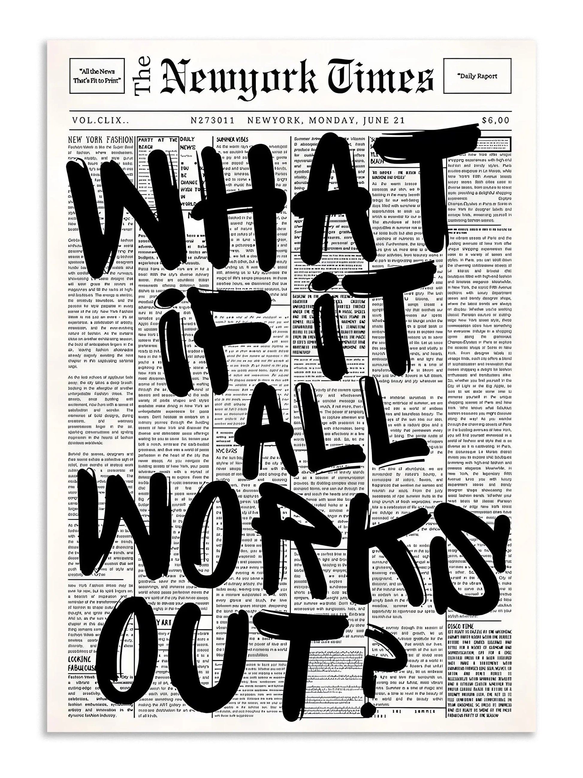 What If It All Works Out Wall Art Poster Lazywalls